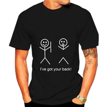 Load image into Gallery viewer, I&#39;ve Got Your Back Funny Tshirt